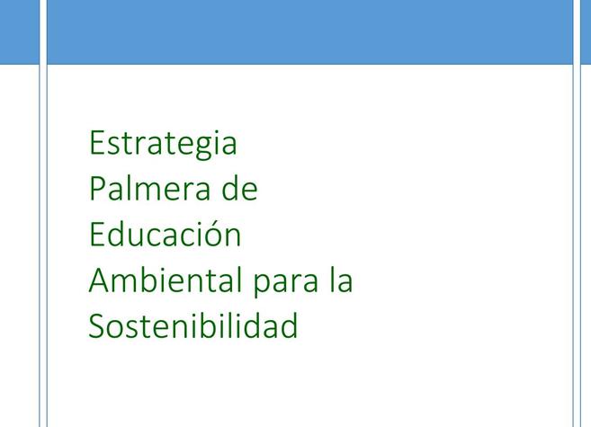 Estrategia Palmera de Educación Ambiental para la sostenibilidad